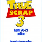 True scrap 3 poster