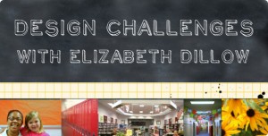 Design Challenge with Elizabeth Dillow