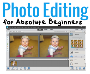 Photos Editing for Absolute Beginners