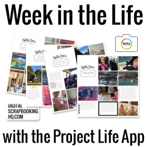 Week in the Life with the Project Life App