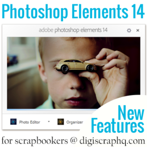 In today's post I'm sharing my top features in Photoshop Elements 14 for scrapbookers. Take a look through and see if the feature you are wishing for is there. #digiscrap #scrapbooking