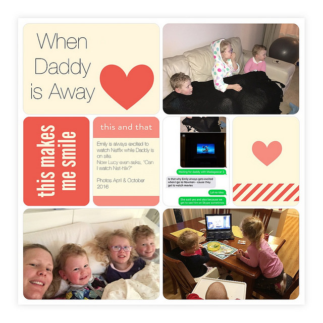 When Daddy is Away - Project Life App Scrapbook Page