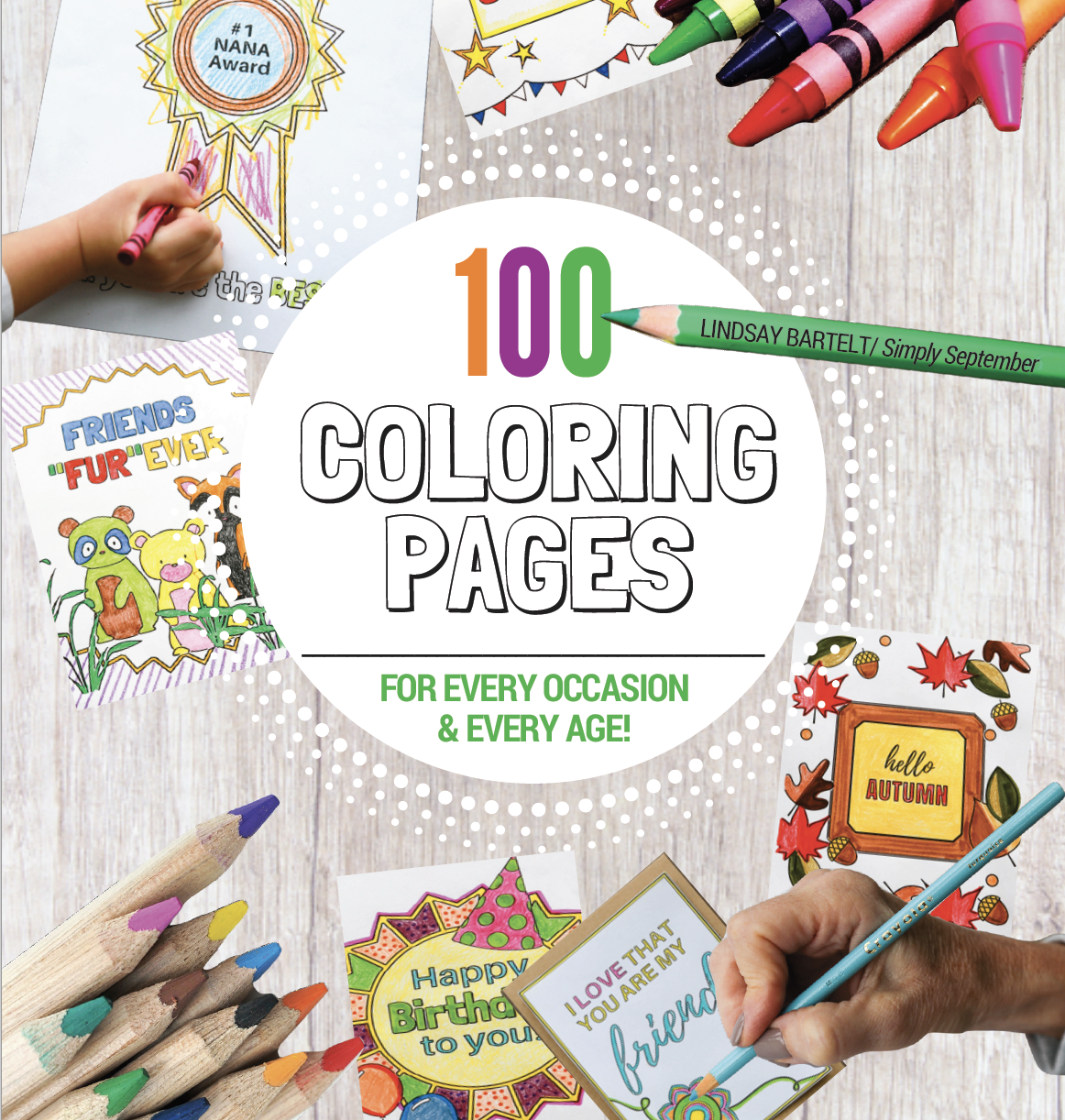 100 Coloring Pages for Every Occasion and Every Age