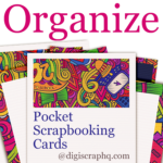 Organize Pocket Scrapbooking Cards
