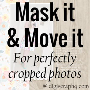 Mask it and Move it for perfectly cropped photos