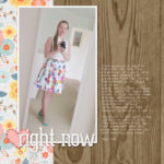 Right Now - Digital Scrapbook Page