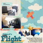 Edward's First Flight - Digital Scrapbook Page