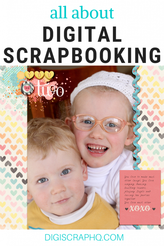 All about digital scrapbooking
