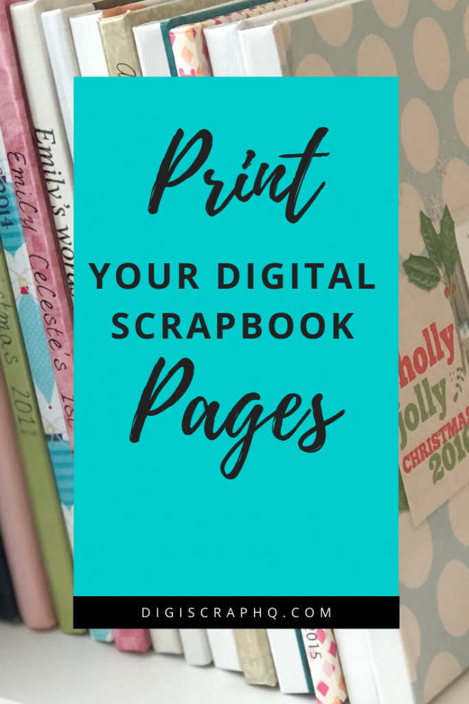 Print your digital scrapbook layouts
