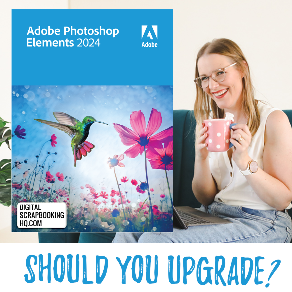 Should You Upgrade to Elements 2024? Digital Scrapbooking HQ