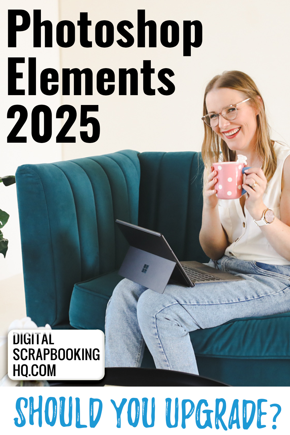 Elements 2025 Upgrade Pin Digital Scrapbooking HQ